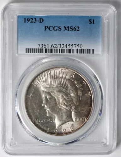 1923-D 1ドル ピース銀貨 デンバー造幣局 PCGS MS62