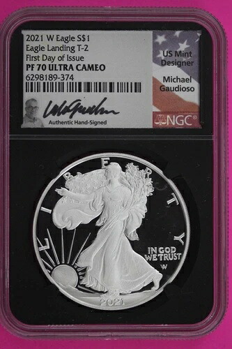 2021 W T2 PF 70 シルバーイーグル NGC マイケル・ガウディオサ認定 本物 648
