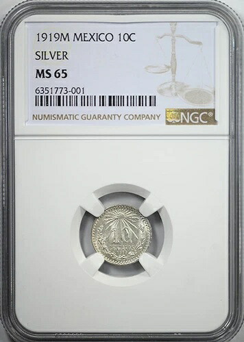 1919年 M メキシコ シルバー 10セント センターボ NGC MS65