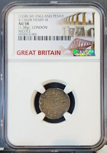 1248-50 イングランド シルバー ペニー S-1362B ヘンリー3世 ロンドン ニコル NGC AU 58 希少