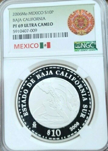 2006年 メキシコ シルバー 10ペソ バハカリフォルニア NGC PF 69 ウルトラカメオ 希少 トップポップ 117,700円