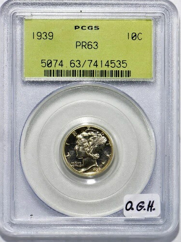 1939年プルーフマーキュリーダイム PCGS PR-63; オールドグリーンホルダー
