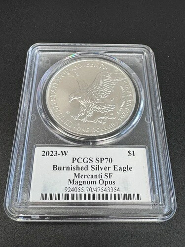 2023-W バーニッシュドシルバーイーグル $1 PCGS SP70 メルカンティ SF マグナム・オプス|WORLD RESOURCE【KING店】