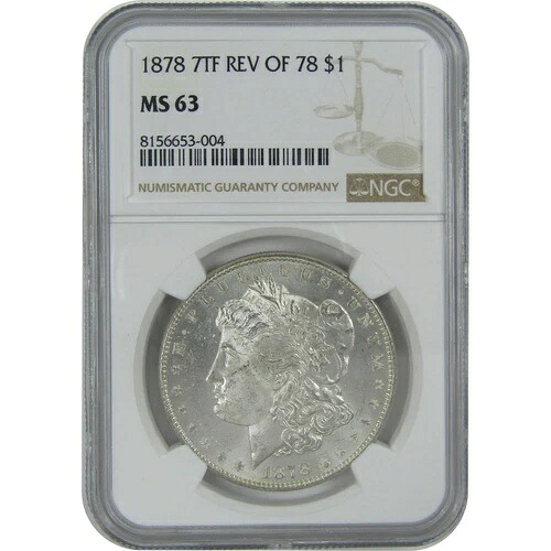 1878 7TF Rev 78 モルガン・ダラー MS 63 NGC シルバー 1ドルコイン SKU:I16472