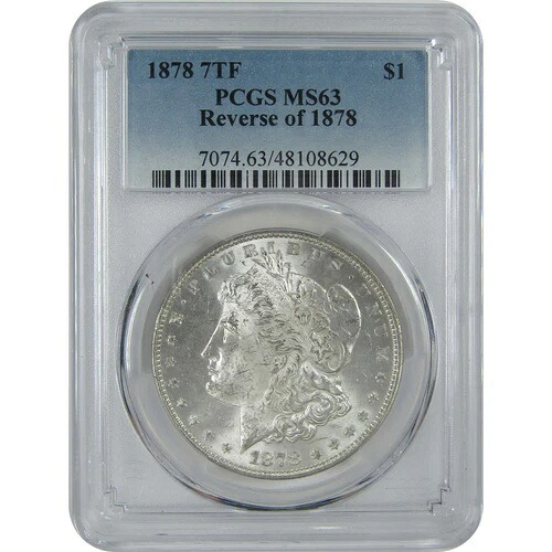 1878年 7TF Rev 78 モルガン・ダラー MS 63 PCGS シルバー 1ドルコイン SKU:I16481