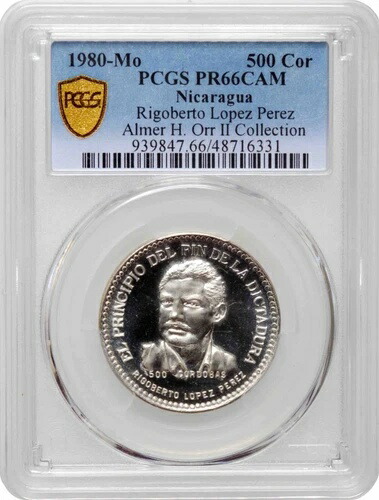 ニカラグア 500コルドバ 1980 MO、PCGS PR66 CAM、「リゴベルト・ロペス・ペレス」TopPop 1/0
