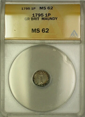 1795年 イギリス マウンディ シルバー ペニー 1ペンス コイン ANACS MS-62｜WORLD RESOURCE【KING店】