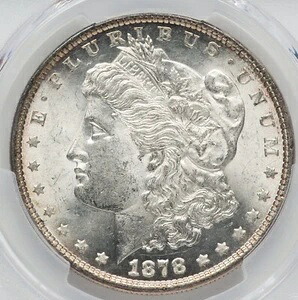 モルガン銀貨 1878年 7TF Rev. 79 PCGS MS-62！軽く色褪せ、光沢あり！