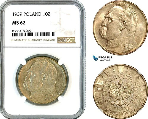 AK489、ポーランド、10 ズロティチ 1939、Jozef Pilsudski、シルバー、NGC MS62｜WORLD RESOURCE【KING店】