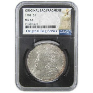 1902年 モルガン・ダラー MS 63 NGC シルバー オリジナルバッグフラグメント SKU:I18293