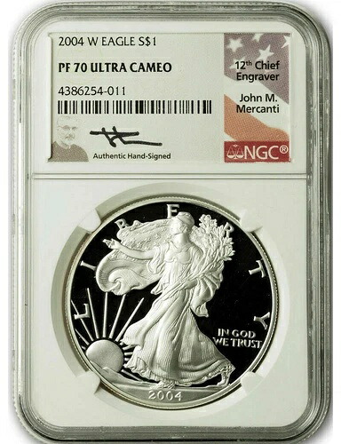 2004-W アメリカン シルバー イーグル NGC PF70 ウルトラ カメオ ジョン・マーカンティ サイン入り