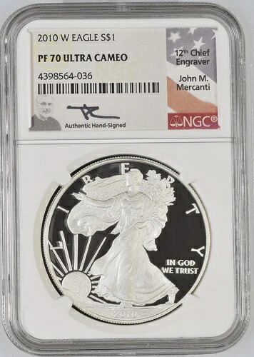 2010 W シルバーイーグル NGC PF70 ウルトラカメオ ジョン・マーカンティ サイン入り フラッグラベル