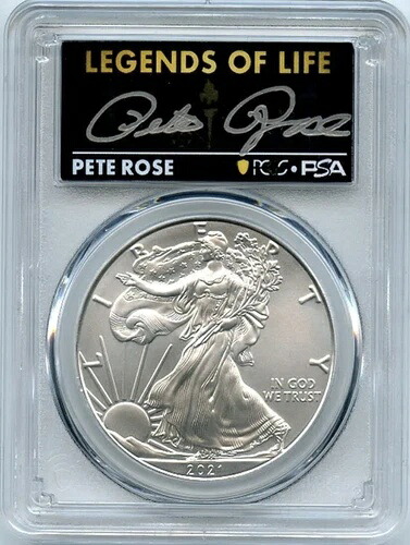 2021 ASE $1 T1 最終日生産 PCGS MS70 レジェンド・オブ・ライフ ピート・ローズ 直筆サイン｜WORLD RESOURCE【KING店】