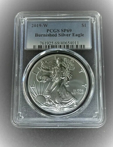 2019 W アメリカン シルバー イーグル 地金：バーニッシュ PCGS SP69 ?011?V10?