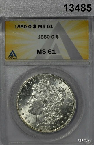1880年 O モルガン シルバードル ANACS認定 MS61 かなり綺麗になりました！ #13485