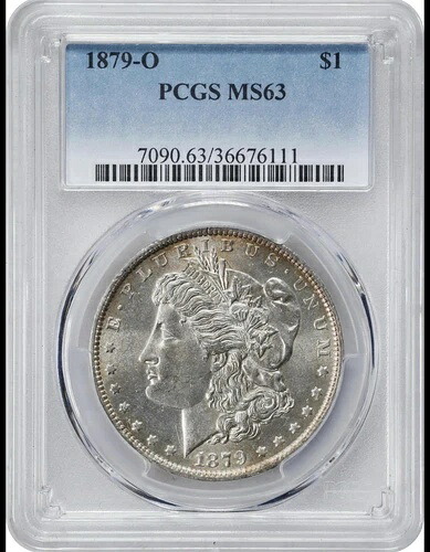 1879-O モルガン PCGS MS63! ニューオーリンズ産 初年度モルガン