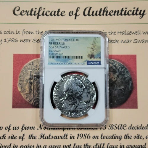 1781年 メキシコ 銀貨 8レアル HALSEWELL 難破船 NGC COA付き 希少タイプ *J715