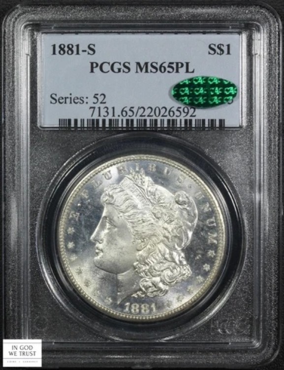 1881年 S プルーフライク モルガン銀貨 $1 PCGS MS 65 PL CAC