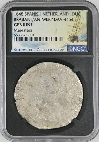1648年 スペイン・オランダ領ドゥカトン・メレスティーン難破船 NGC 純正銀貨｜WORLD RESOURCE【KING店】