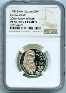 第五共和国 10フラン ピエフォール・フランソワ・ルード 1984年 NGC PF 68 ウルトラカメオ