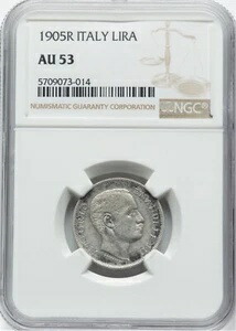 イタリア王国 1905-R 1リラ銀貨、「希少」、NGC認定 AU53、キー日付