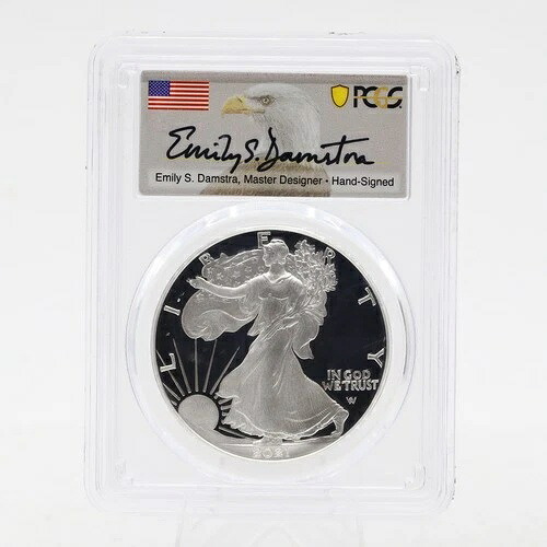 2021 S シルバーイーグル T2 PR70DCAM PCGS 先行発売 サンフランシスコ エミリー・ダムストラ
