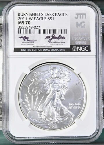 2011 W イーグル NGC バーニッシュド シルバー イーグル S$1 MS70 限定 デュアルシグネチャー