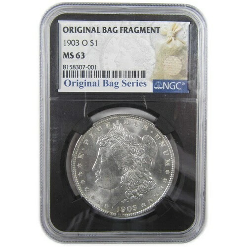 1903年 O モルガン・ダラー MS 63 NGC シルバー オリジナルバッグフラグメント SKU:I18145