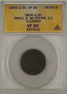 1806年 ドレープバスト ハーフセントコイン ANACS スモール 6 ステムなし C-1 クリーニング済み VF-30 詳細