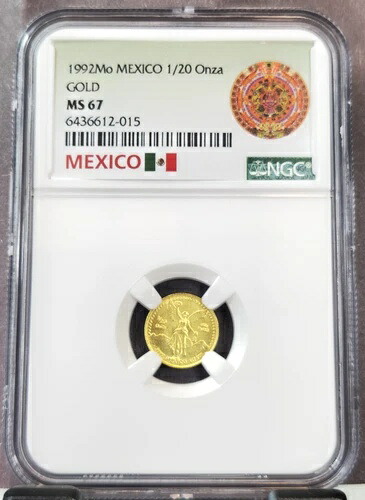 1992年 メキシコ 1/20 オンザ ゴールド リベルタッド NGC MS 67 希少 1/20オンス ジェムバ 美しいコイン