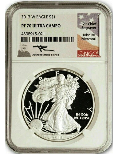 2013-W アメリカン シルバー イーグル NGC PF70 UCAM メルカンティ サイン入り｜WORLD RESOURCE【KING店】