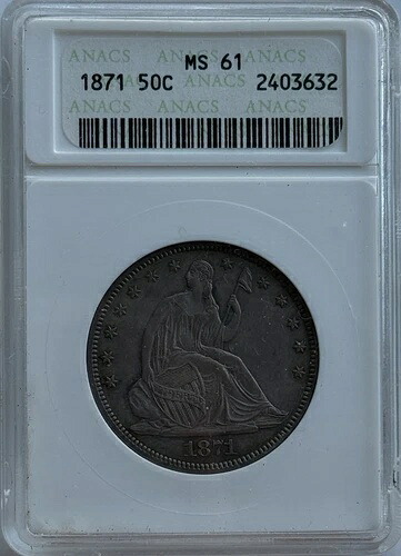 1871年 50セント 着席自由の女神像 ハーフドル - ANACS MS61｜WORLD RESOURCE【KING店】