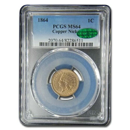 1864年インディアンヘッドセント銅ニッケルMS-64 PCGS CAC