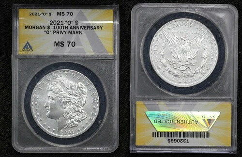 2021-O モルガン・ダラー 100周年記念 O プライベートマーク ANACS MS70 5NBY