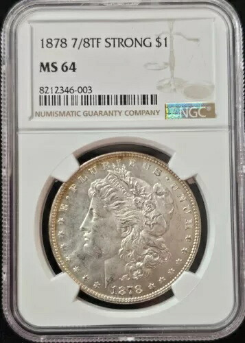 1878年 7/8TF ストロング モルガン・ダラー MS-64 NGC
