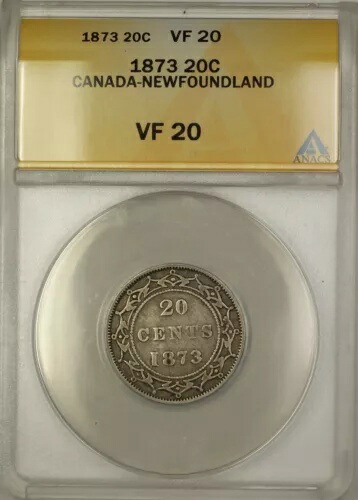 1873年 カナダ ニューファンドランド 20セント 20セント銀貨 ANACS VF-20