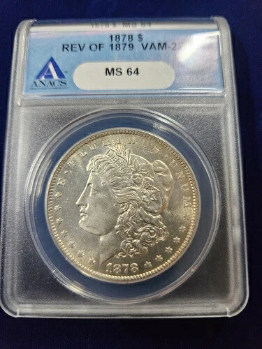 ?? 1879 ANACS MS64 モルガン銀貨 VAM-221 の 1878-P 7TF 裏面