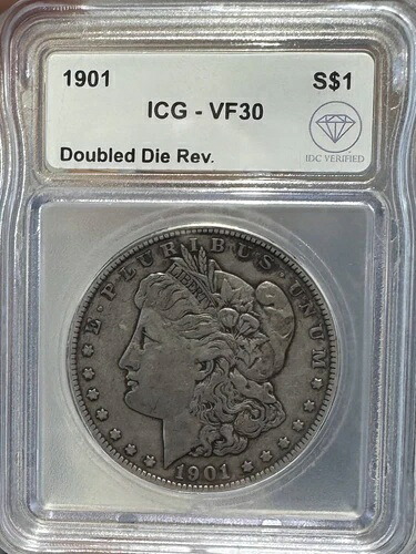 1901年 モルガン銀貨 ICG VF-30 ダブルダイ Rev. IDC 検証済み