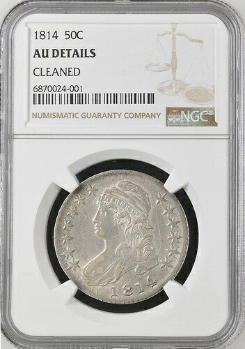 1814年製 キャップドバスト ハーフダラー NGC AU 詳細クリーニング済み