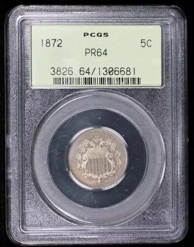 1872年 Pニッケルシールド PCGS PR-64 OGH