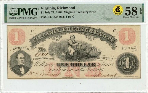7月21日 $1 1862 リッチモンド VA ハックスビー# OBSVACR17 PMG AU58 EPQ GCC ゴールド