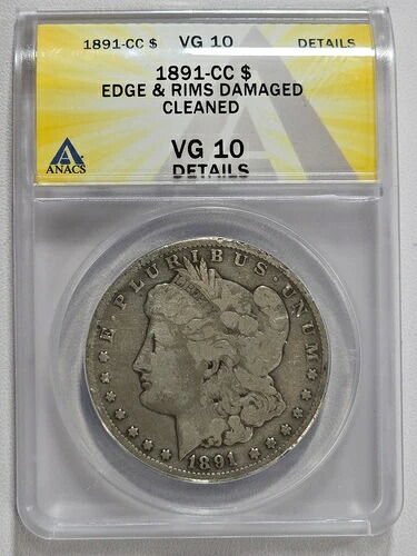 1891-CC モーガン銀貨 ANACS VG10 詳細 (G873)｜WORLD RESOURCE【KING店】