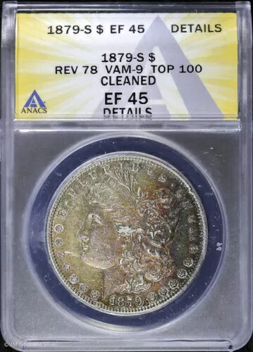 1879-S $1 モルガン・ダラー ANACS EF 45 詳細 | トーン加工済み Rev. 78 VAM-9 Top 100 XF|WORLD RESOURCE【KING店】