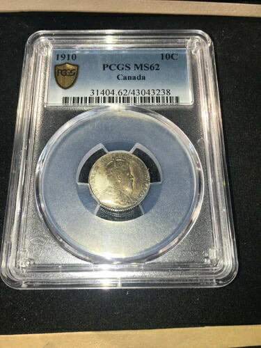 1910年 PCGS認定カナダ貨幣、10セント、**MS-62**