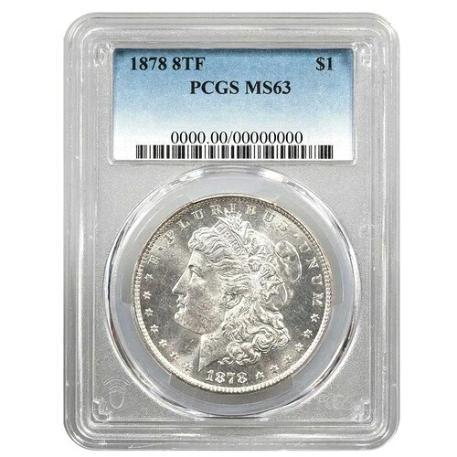 1878年 1ドル モルガン銀貨 8枚の尾羽根 PCGS MS63 ブルーラベル