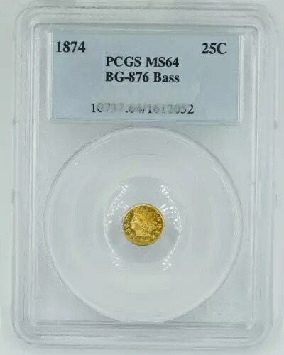 1874年 PCGS MS64 BG-876 バス・フラクショナル・ゴールド 25セント