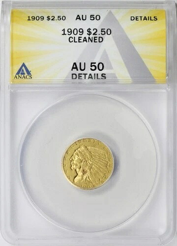 1909年 2.5ドル インディアンゴールド クォーターイーグル ANACS AU50 詳細クリーニング済み｜WORLD RESOURCE【KING店】