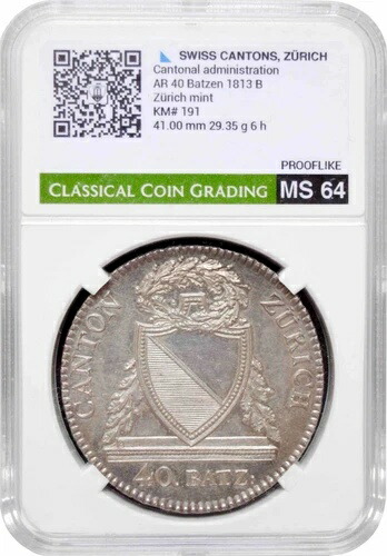 スイスの州 40 バッツェン 1813 B、CCG MS64 PL、「チューリッヒ州 (1804 - 1850)」 284,625円