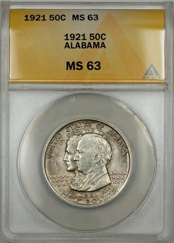 1921年アラバマ記念銀貨ハーフドル50セント硬貨 ANACS MS-63
