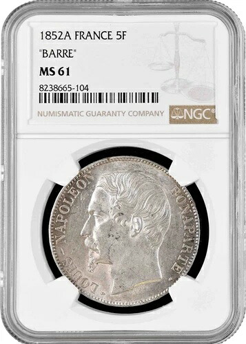フランス 5フラン 1852 A、NGC MS61「BARRE」、「皇帝ナポレオン3世(1852 - 1870)」|WORLD RESOURCE【KING店】